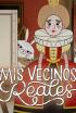 Mis vecinos reales - La espinilla real