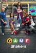 Game Shakers - Game Shakers