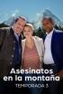 Asesinatos en la montaña - Episodio 3