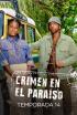 Crimen en el paraíso - Episodio 10