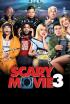 Scary Movie 3