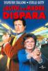 ¡Alto!, o mi madre dispara