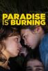 Paradise Is Burning