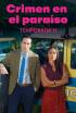 Crimen en el paraíso - Episodio 3