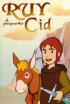 Ruy, el pequeño Cid - Ruy, el pequeño Cid