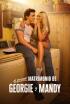 El primer matrimonio de Georgie y Mandy - Episodio 2