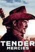 Tender Mercies (Gracias y favores)