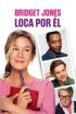 Bridget Jones: Loca por él