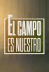 El campo es nuestro