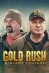 La fiebre del oro bajo cero