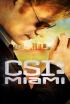 C.S.I.: Miami - La acción del rayo