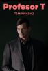 Profesor T. - Drama familiar