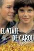 El viaje de Carol