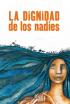 La dignidad de los nadies