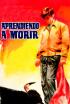 Aprendiendo a morir
