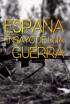 España, ensayo de una guerra