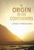 El origen de los continentes