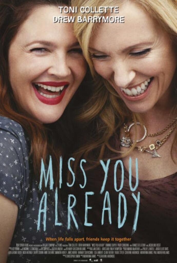 Miss You Already Ya Te Extrano 2015 Pelicula Play Cine
